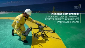 Inspeção com drones: o que a leitura estrutural remota permite avaliar sem parar a operação